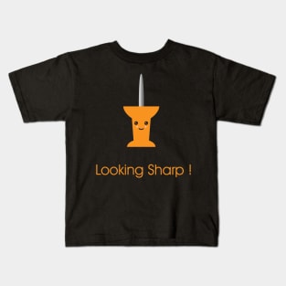 Looking Sharp! Kids T-Shirt